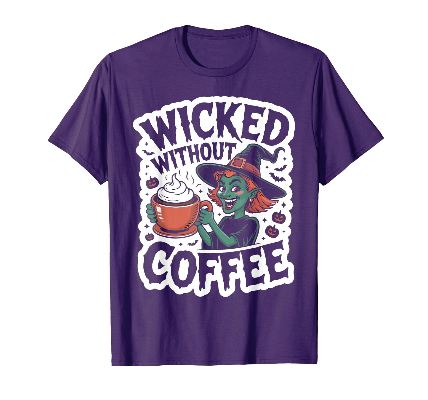 Wicked Without Coffee Witch Drinking Cup Halloween Design T-Shirt