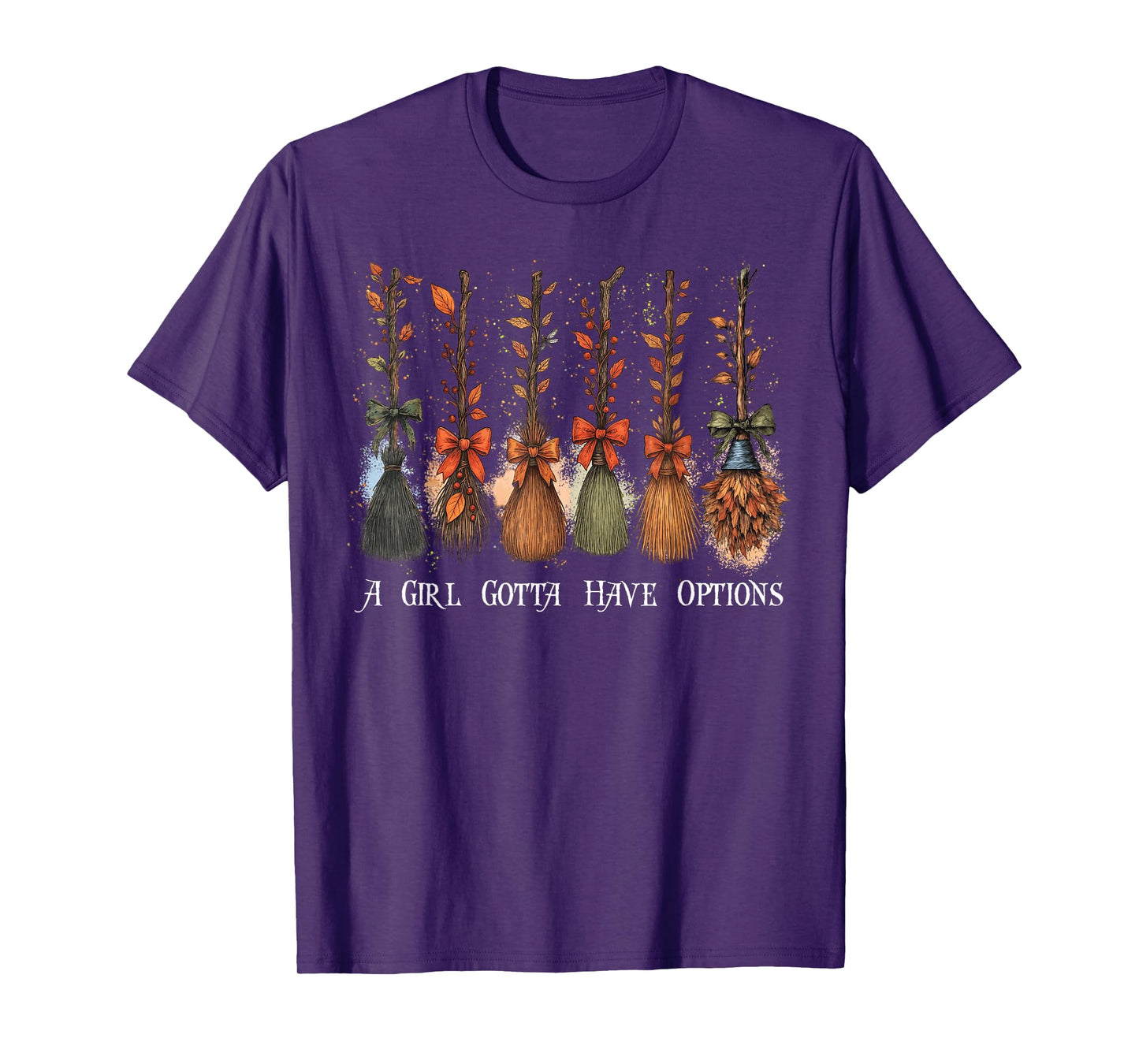 A Girl Gotta Have Options Halloween Witches Bow Floral Broom T-Shirt
