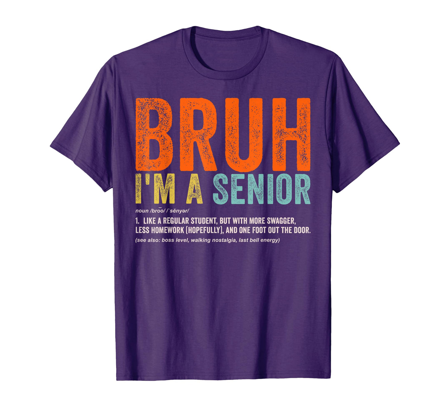 Bruh I'm A Senior Back To School Class Of 2026 Graduation T-Shirt