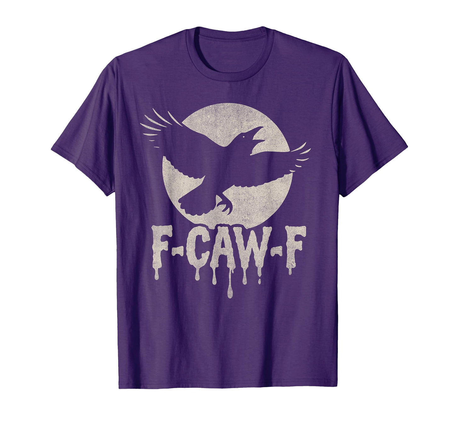 F Caw F Dripping Funny Crow Moon Grunge T-Shirt
