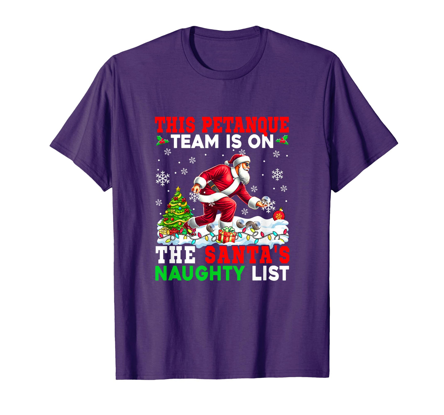 Petanque Team is On Santa's Christmas Naughty List Sports T-Shirt