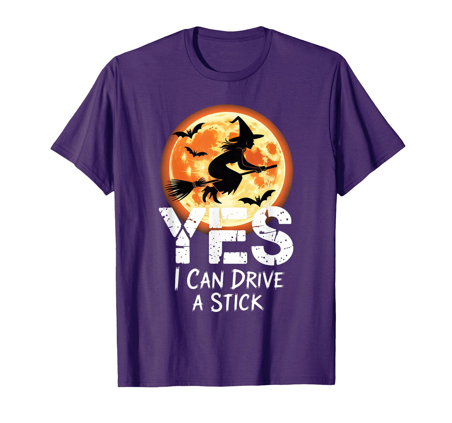 Yes I Can Drive A Stick Funny Halloween Spooky Witch T-Shirt