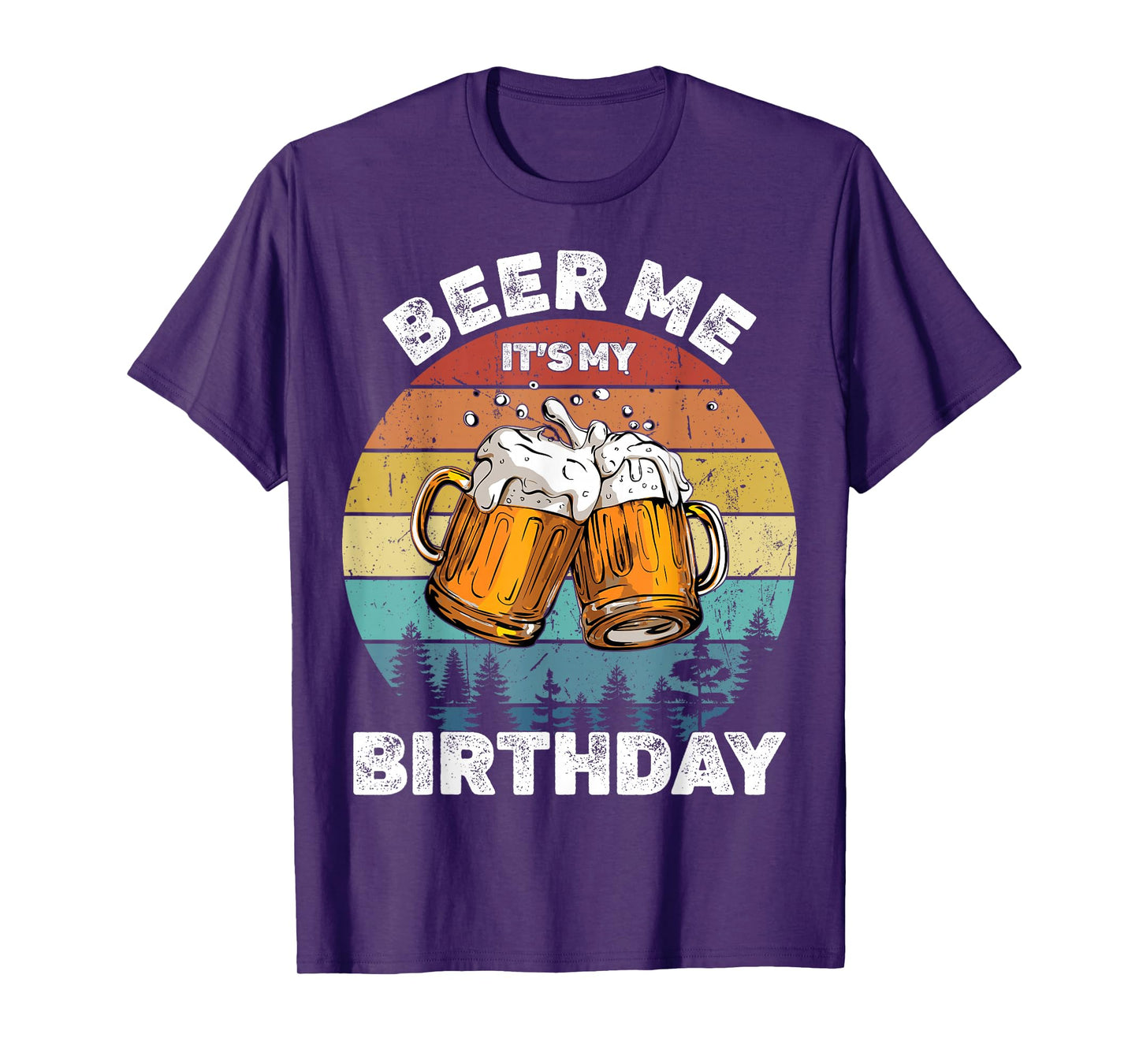 Beer Me It's My Birthday T-Shirt