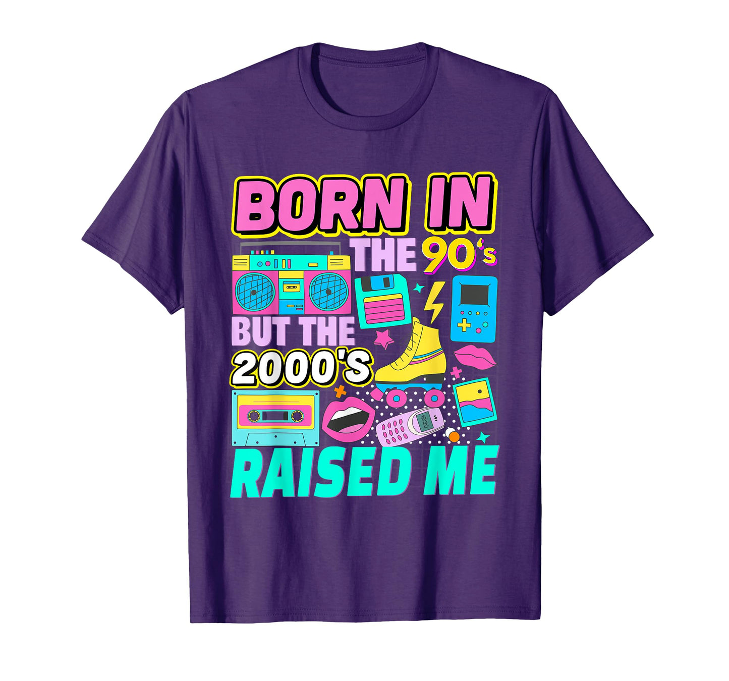 Born In The 90's But The 2000's Raised Me Vintage Retro 90s T-Shirt