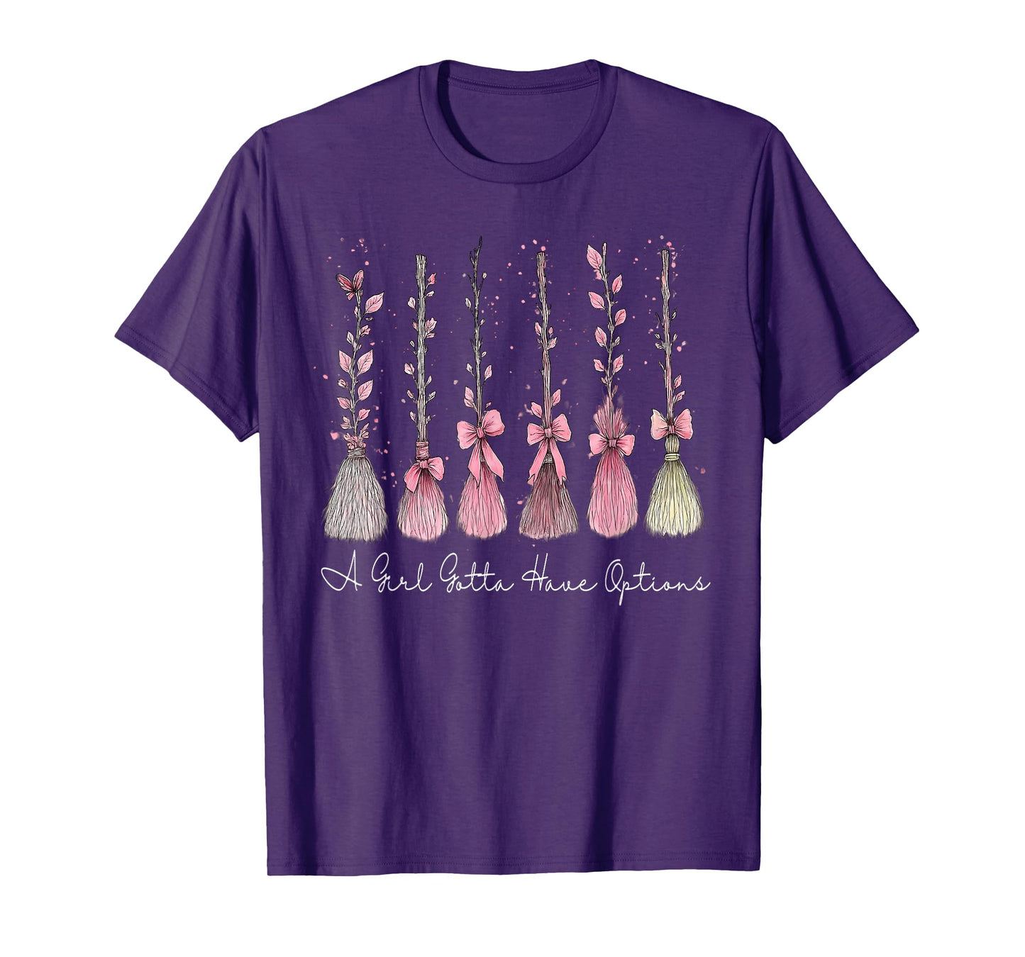 A Girl Gotta Have Options Pink Bow Witch Broom Halloween T-Shirt
