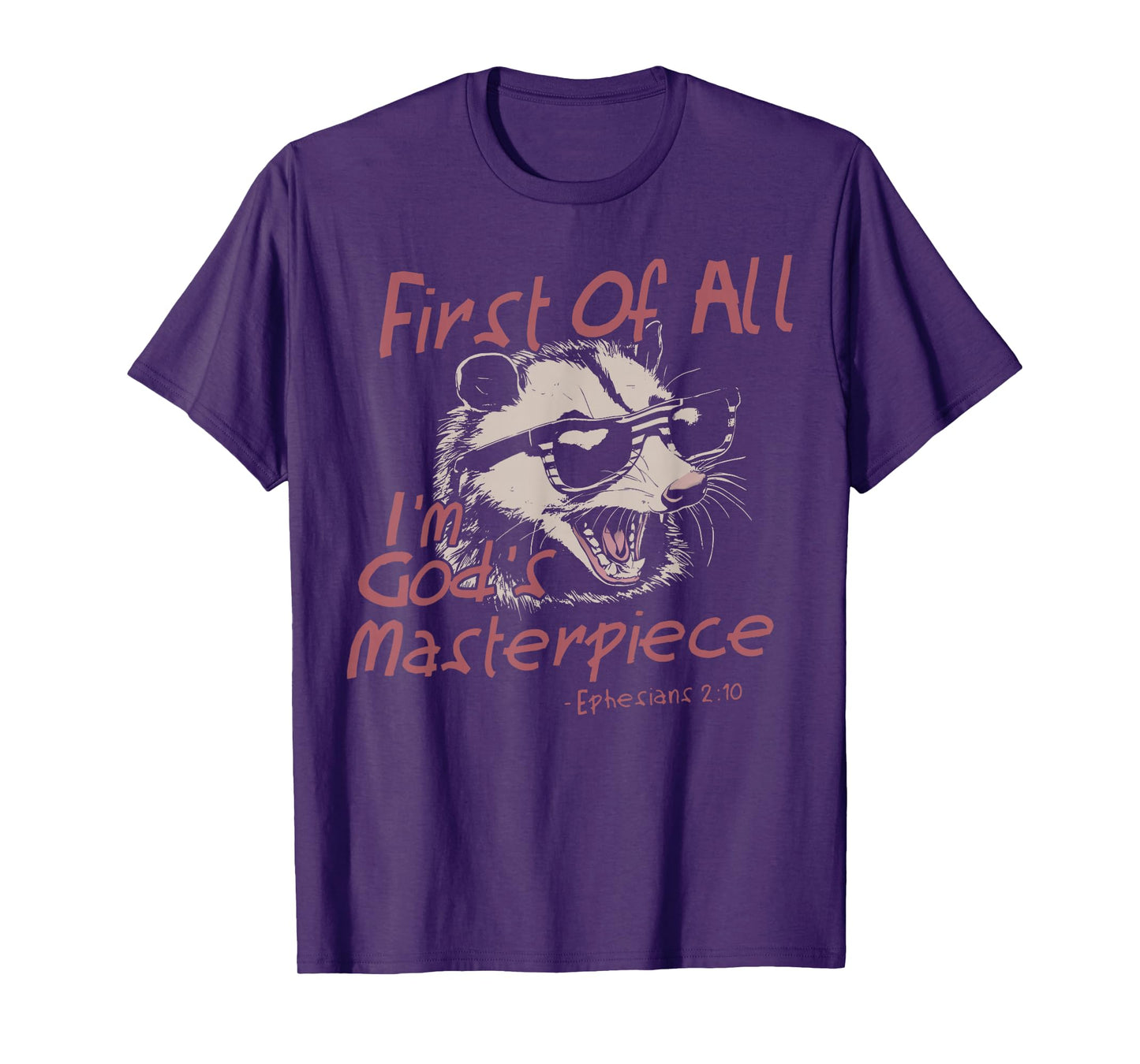 First Of All I'm God's Masterpiece Raccoon Christian Bible T-Shirt