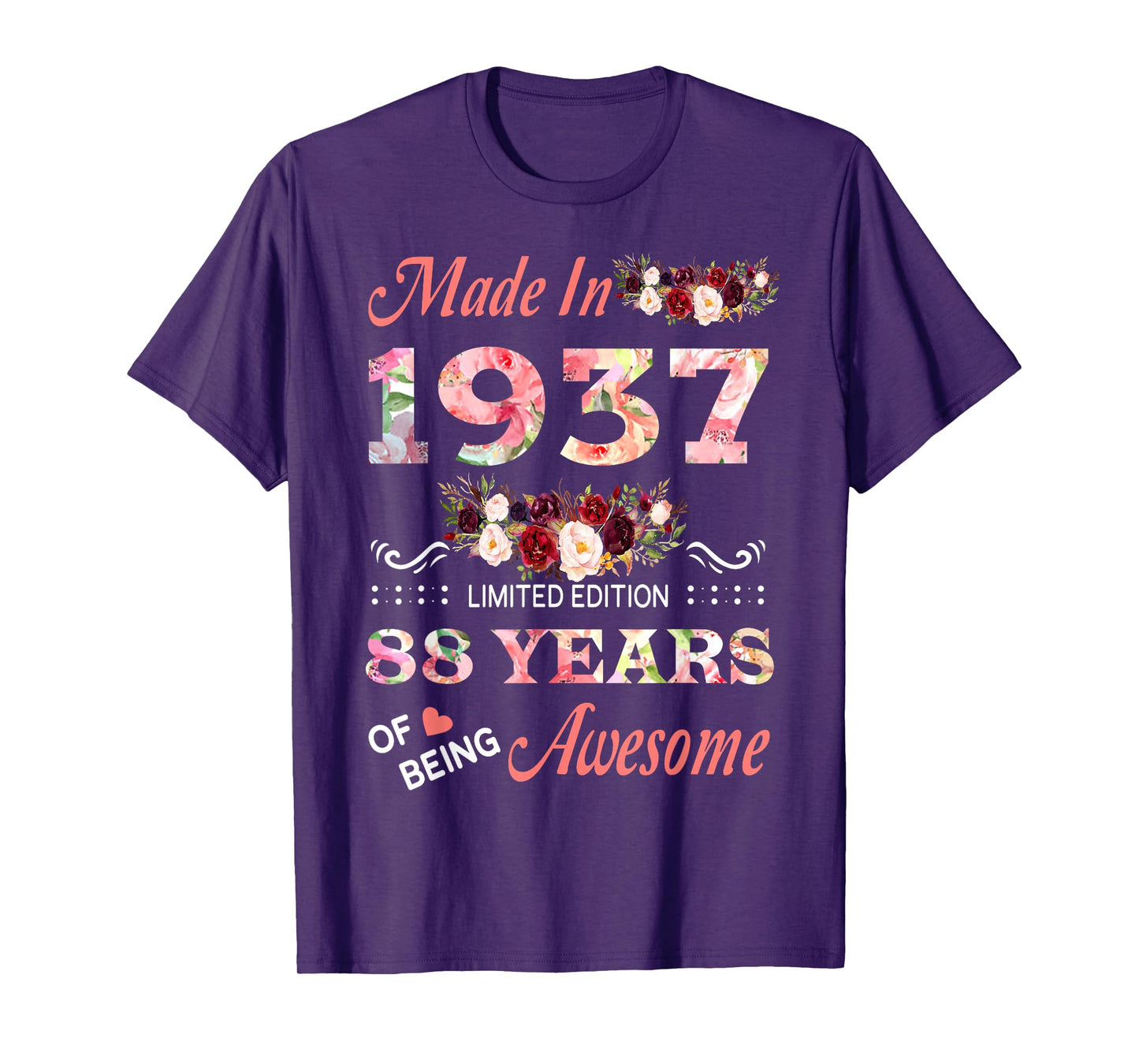 Made In 1937 88 Year Of Being Awesome Floral Birthday Women T-Shirt