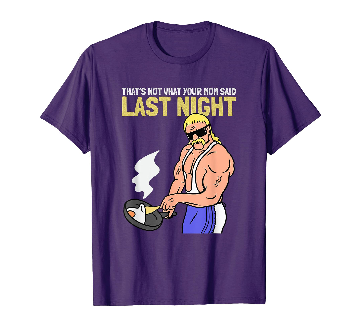 FUNNY GYM THAT’S NOT WHAT YOUR MOM SAID LAST NIGHT VINTAGE T-Shirt