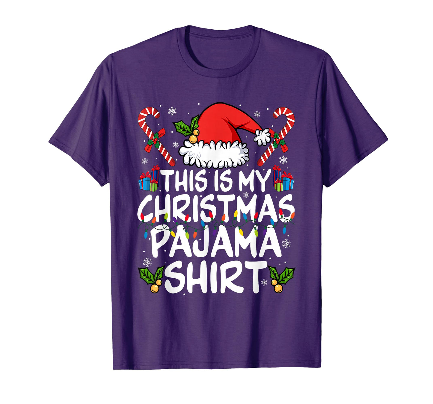 This is My Christmas Pajama Shirt Santa Hat Xmas Lights Gift T-Shirt