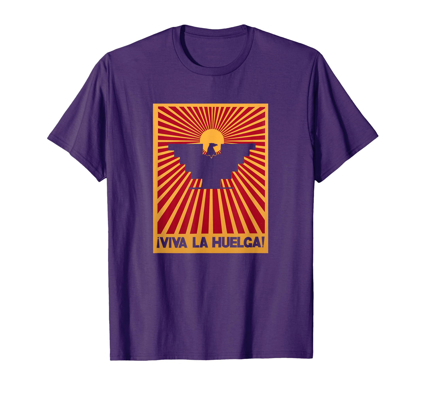 Viva La Huelga Long Live the Strike Spanish Stand Up T-Shirt
