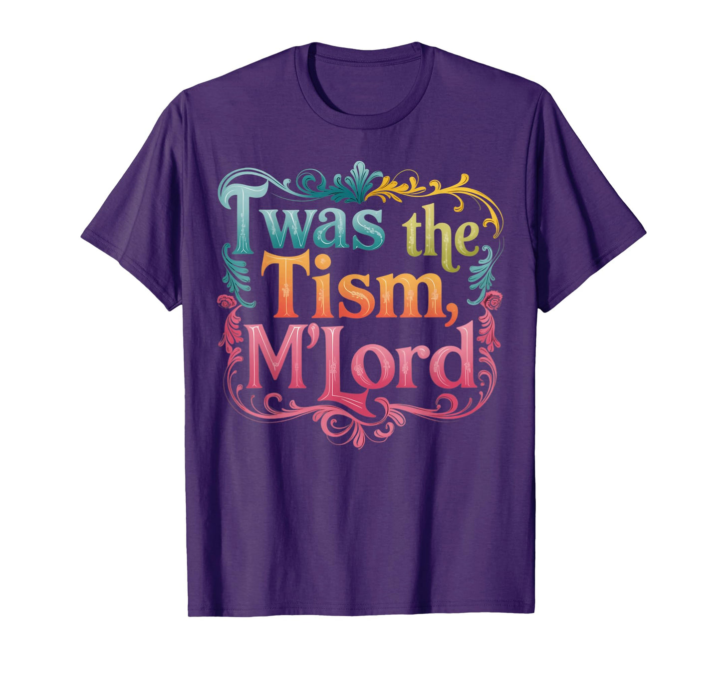 Twas The Tism M'Lord Frog Meme Funny Autism T-Shirt
