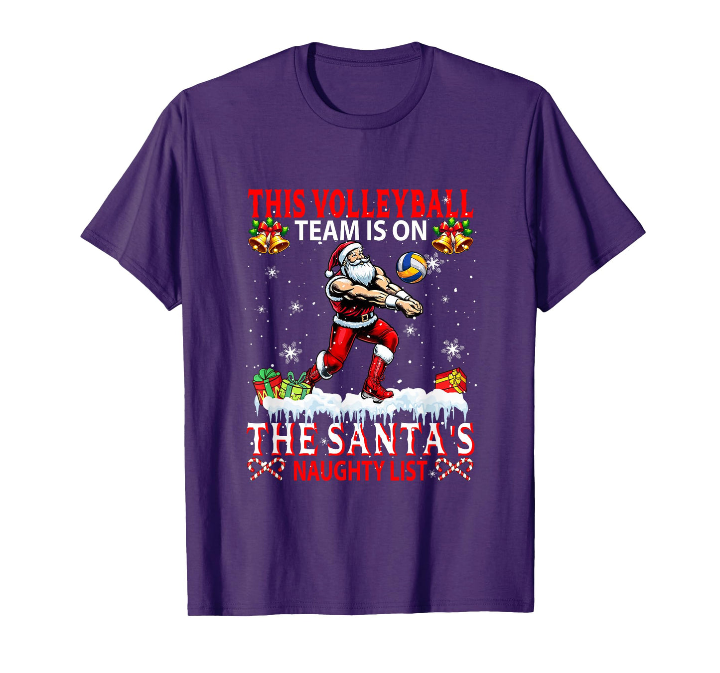 Volleyball Team is On Santa's Xmas Naughty List Funny Player T-Shirt