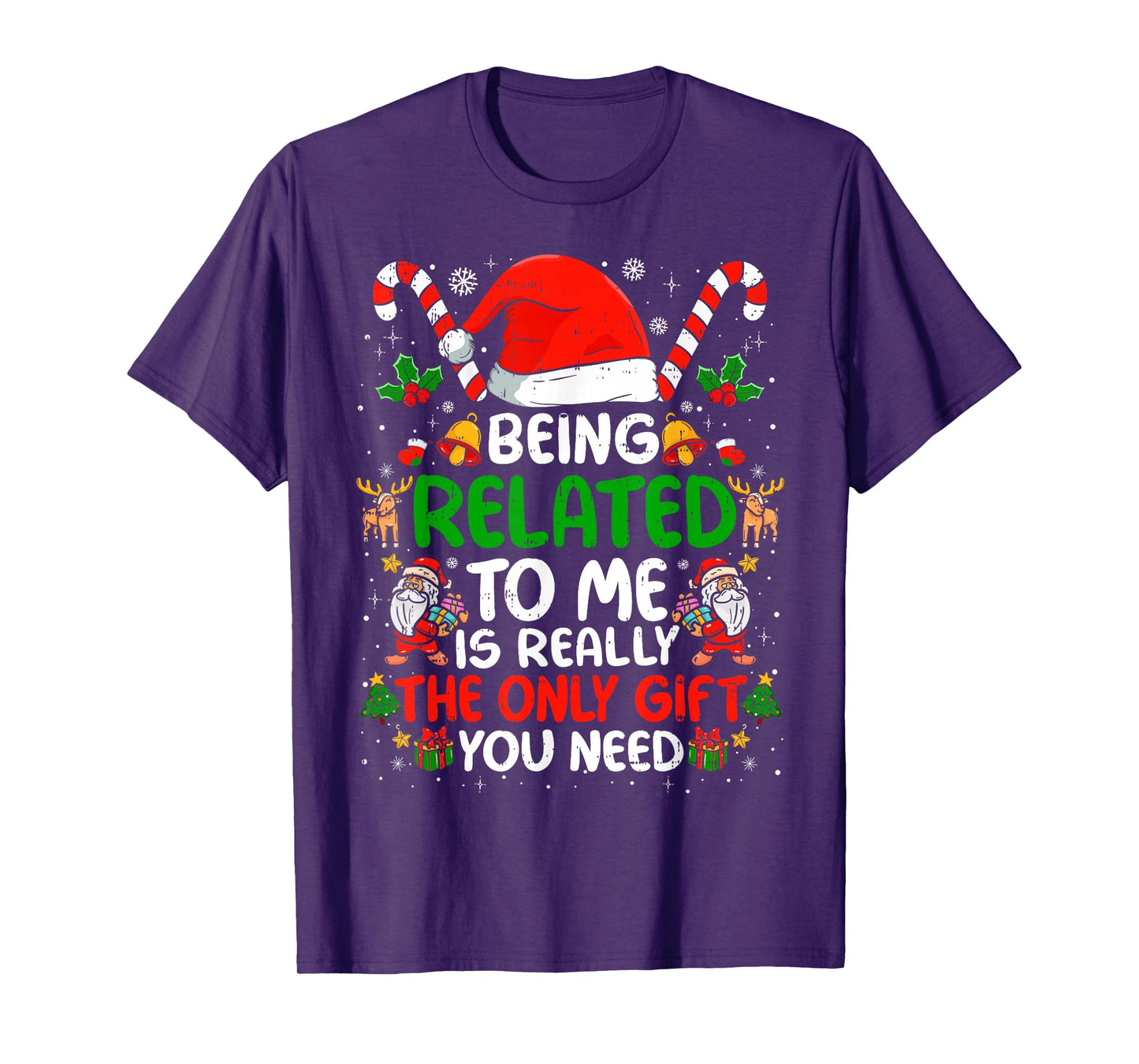 Being Related to Me Funny Christmas Family Xmas Pajamas T-Shirt