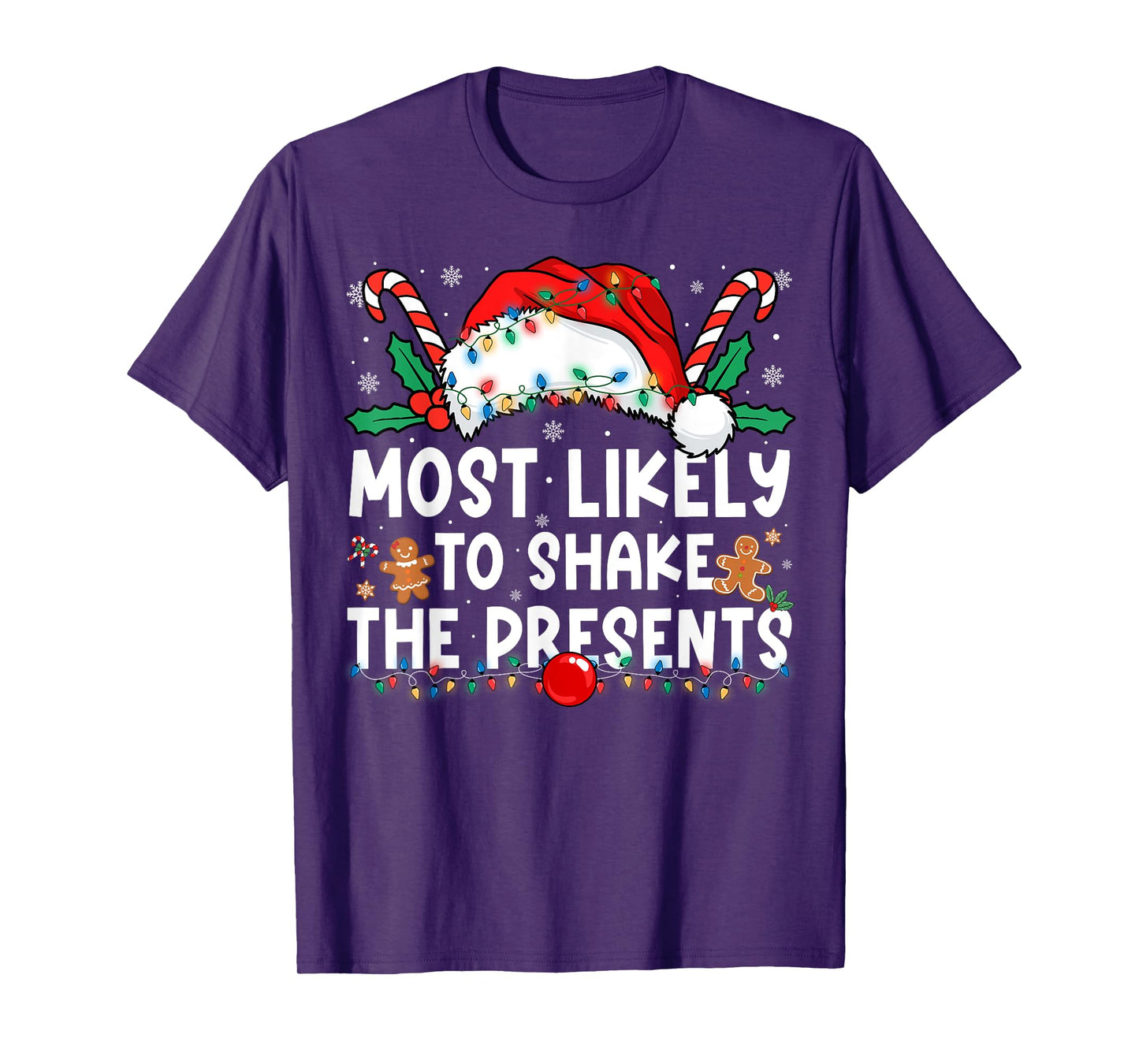 Most Likely to Shake The Presents Family Matching Christmas T-Shirt