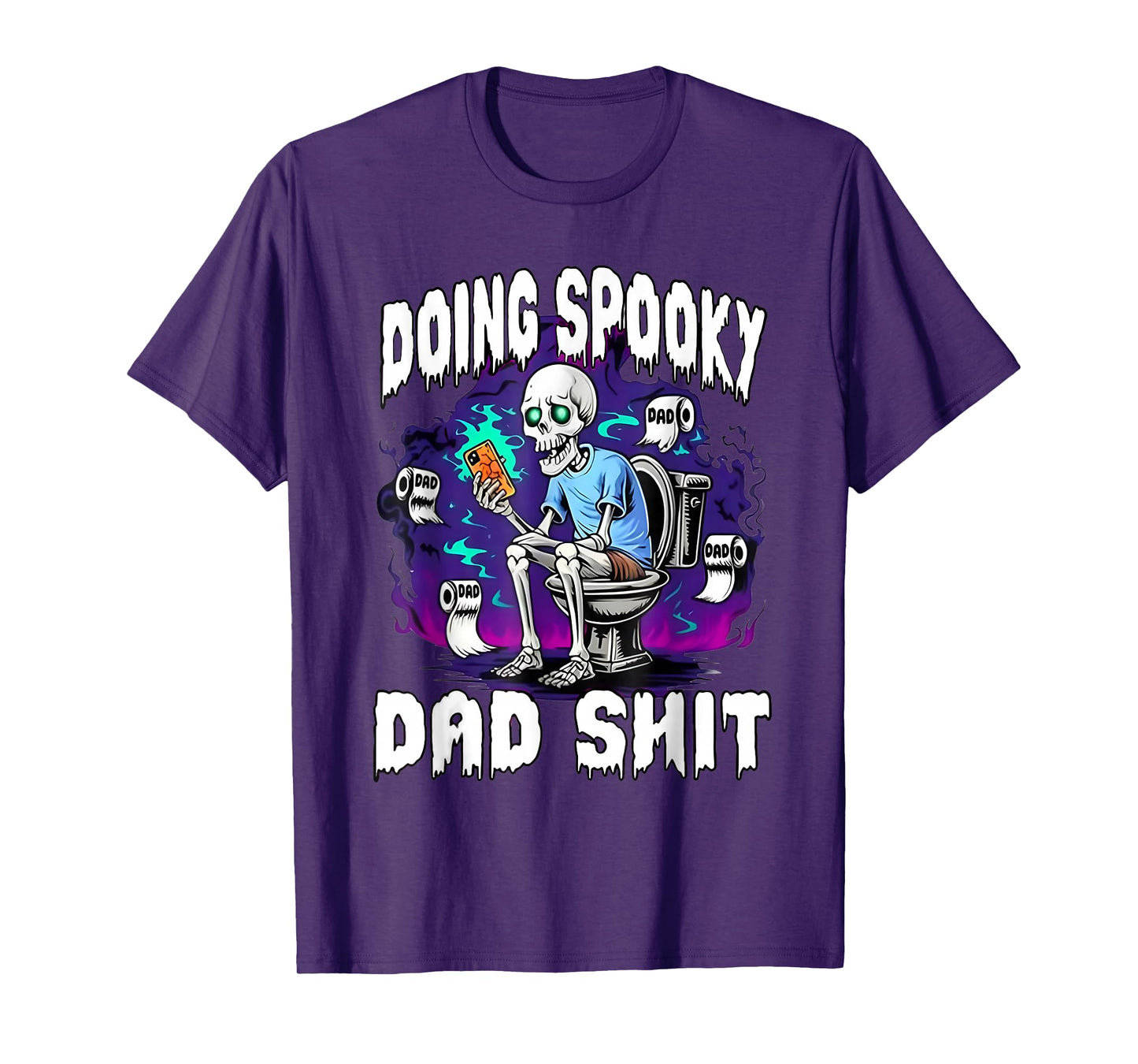 Doing Spooky Dad Sht Skeleton Halloween Trick Or Treat Funny T-Shirt