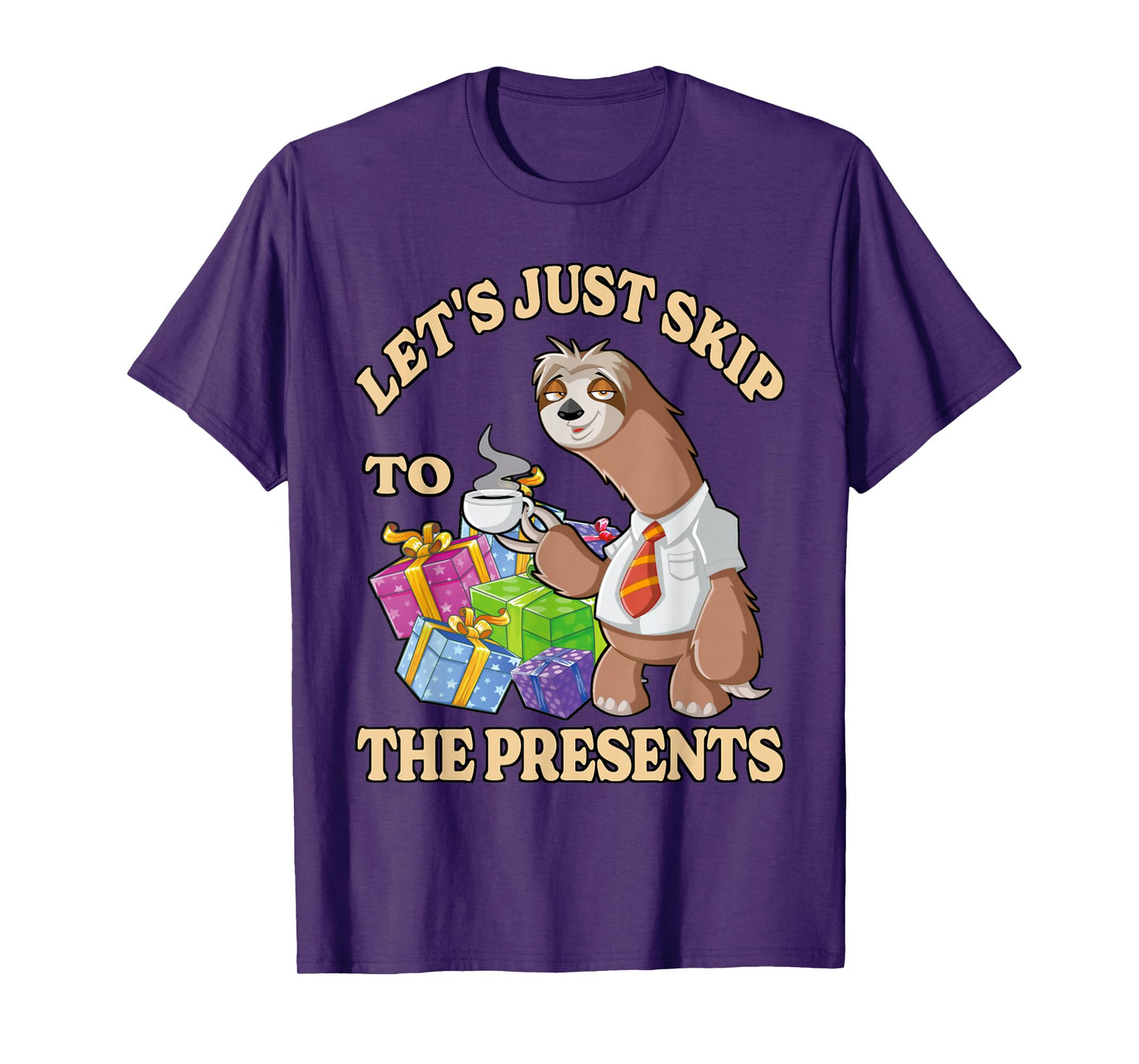 Funny Lets Just Skip to The Presents Sarcastic Christmas Tee T-Shirt