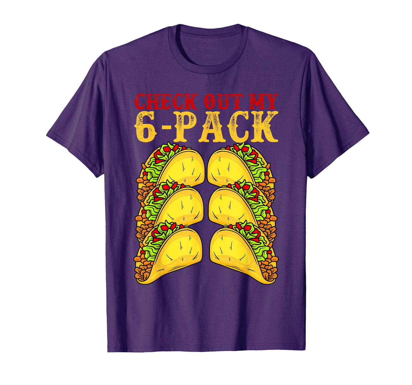 Cinco De Mayo Tacos Lover Gymnast - Check Out My 6 Pack T-Shirt