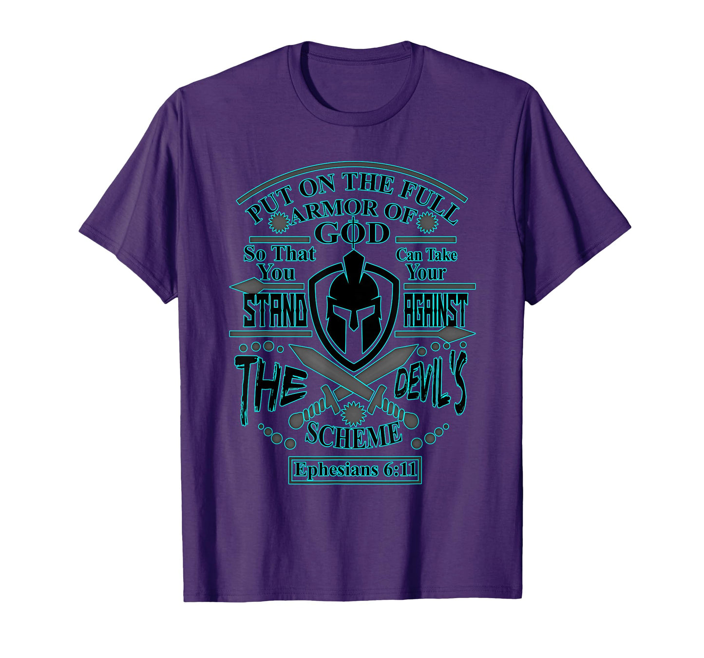 Put On Full Armor of God - Powerful Christian Men T-Shirt