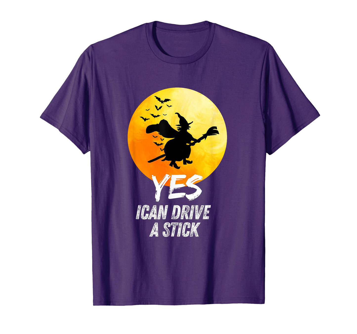 yes ican Drive a Stick Funny Halloween Spooky Witch T-Shirt