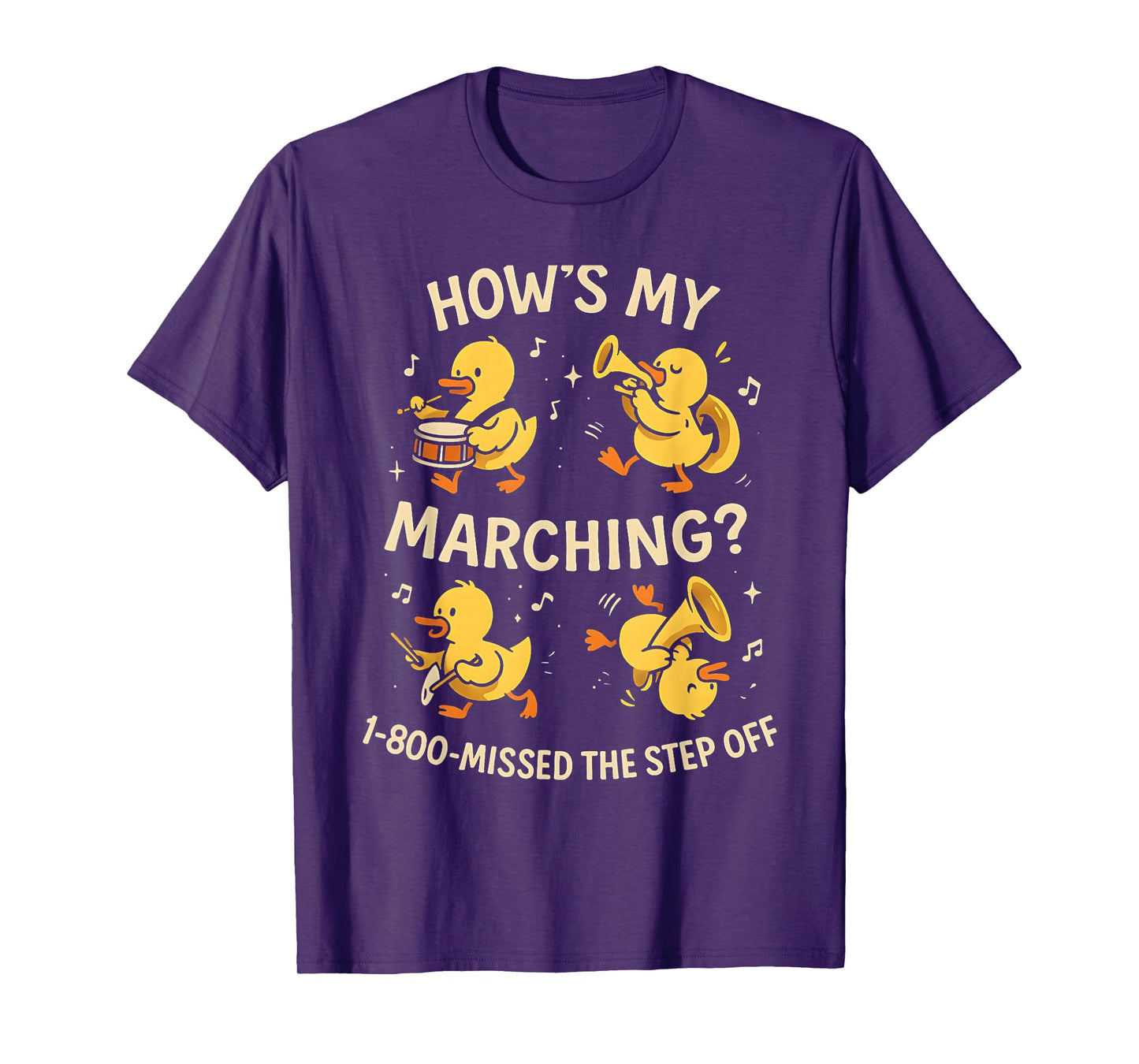 How's My Marching Shirt Funny School Marching Band Idea T-Shirt