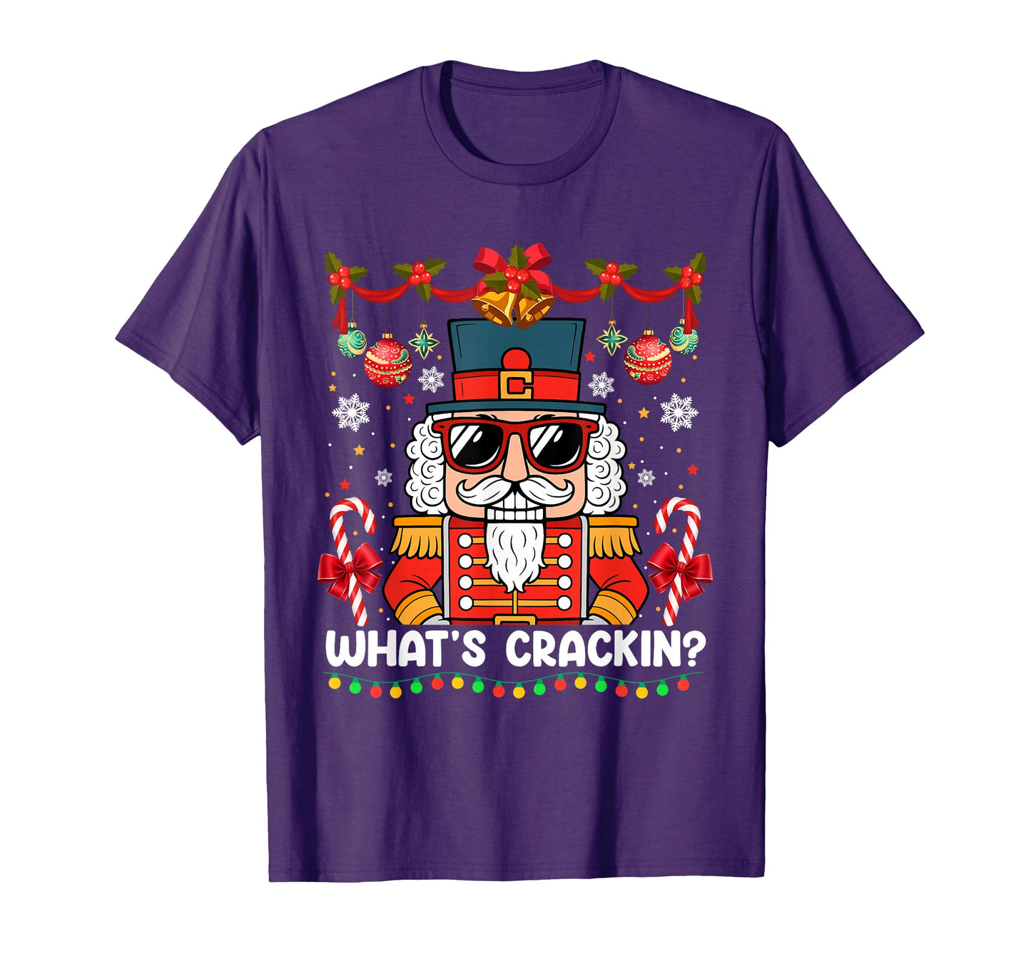 Nutcracker What's Crackin Funny Christmas Men Women Kids T-Shirt