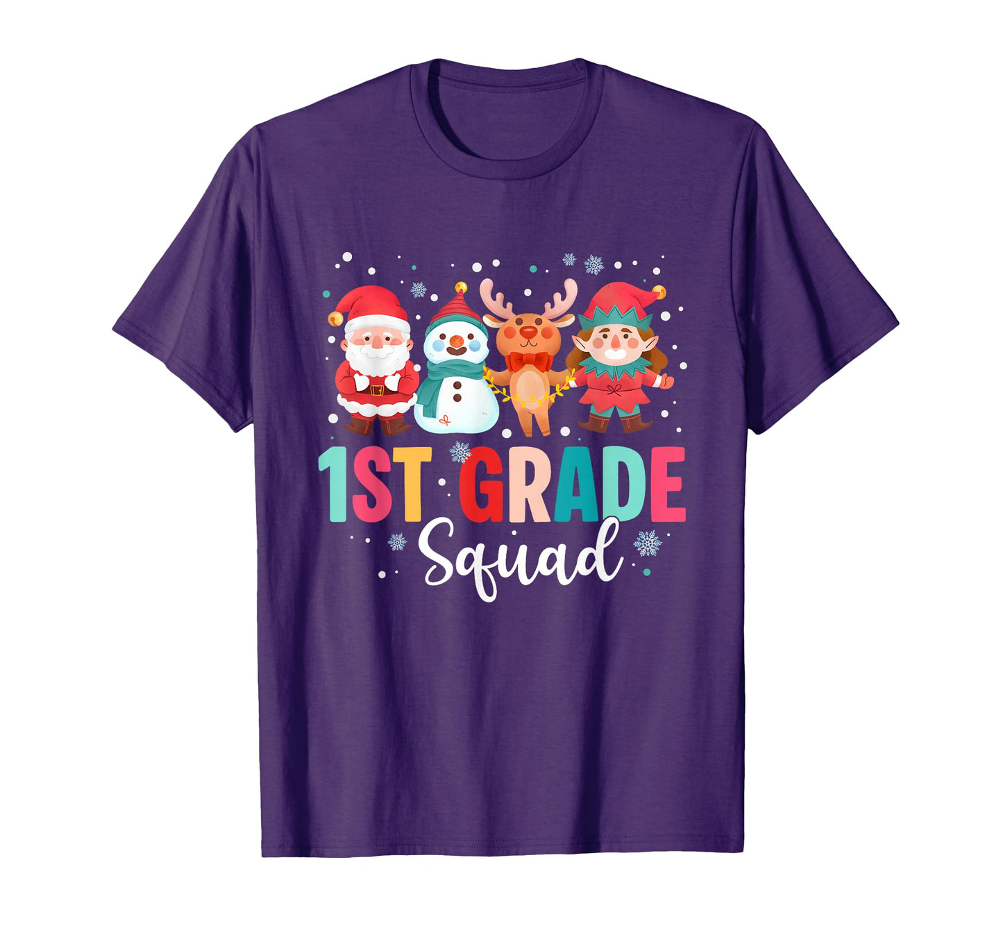 1st Grade Squad Christmas Teacher Santa Reindeer Snowman T-Shirt