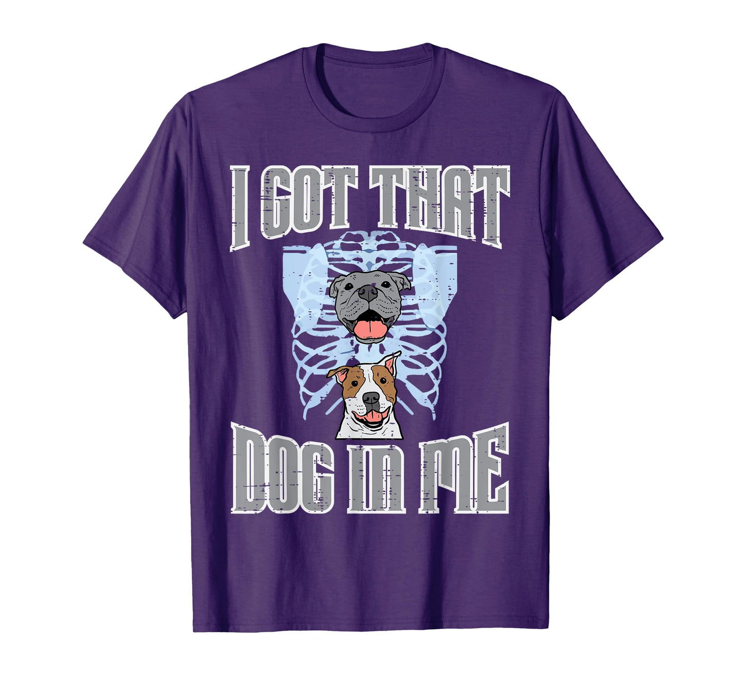 Gym Got That Dog In Me Xray Funny Workout Fitness Men Women T-Shirt