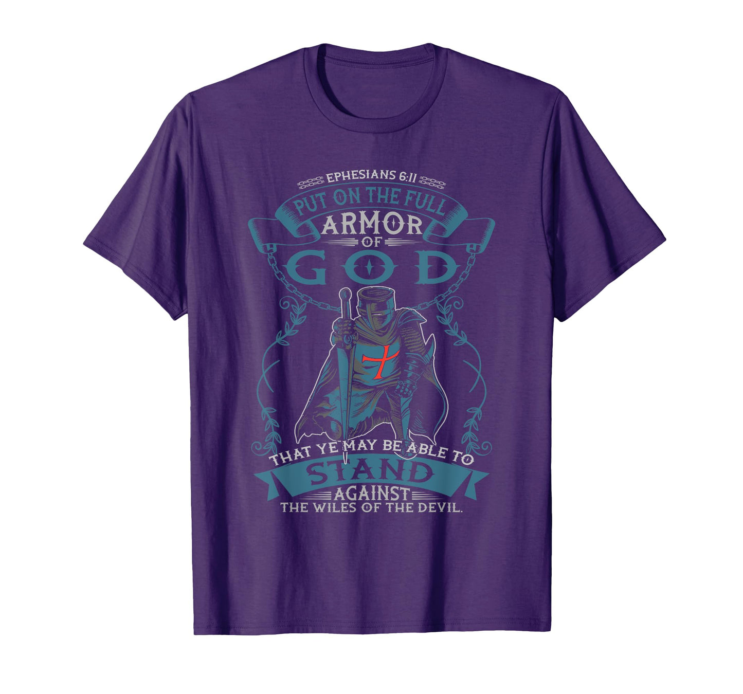 Ephesians Full Armor of God Christian Bible Verse Religious T-Shirt
