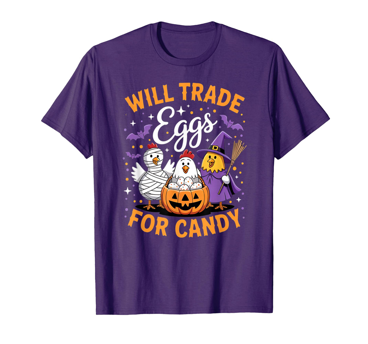 Farm Chicken Will Trade Eggs for Candy Witch Mummy Halloween T-Shirt