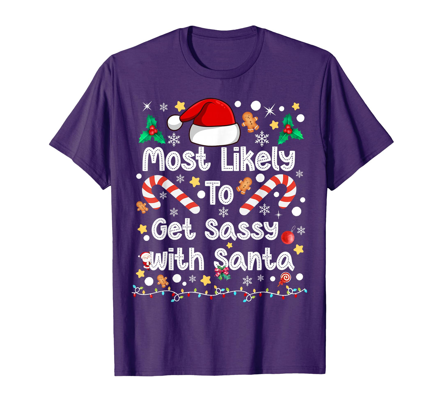 Most Likely to Get Sassy with Santa Family Christmas 2025 T-Shirt