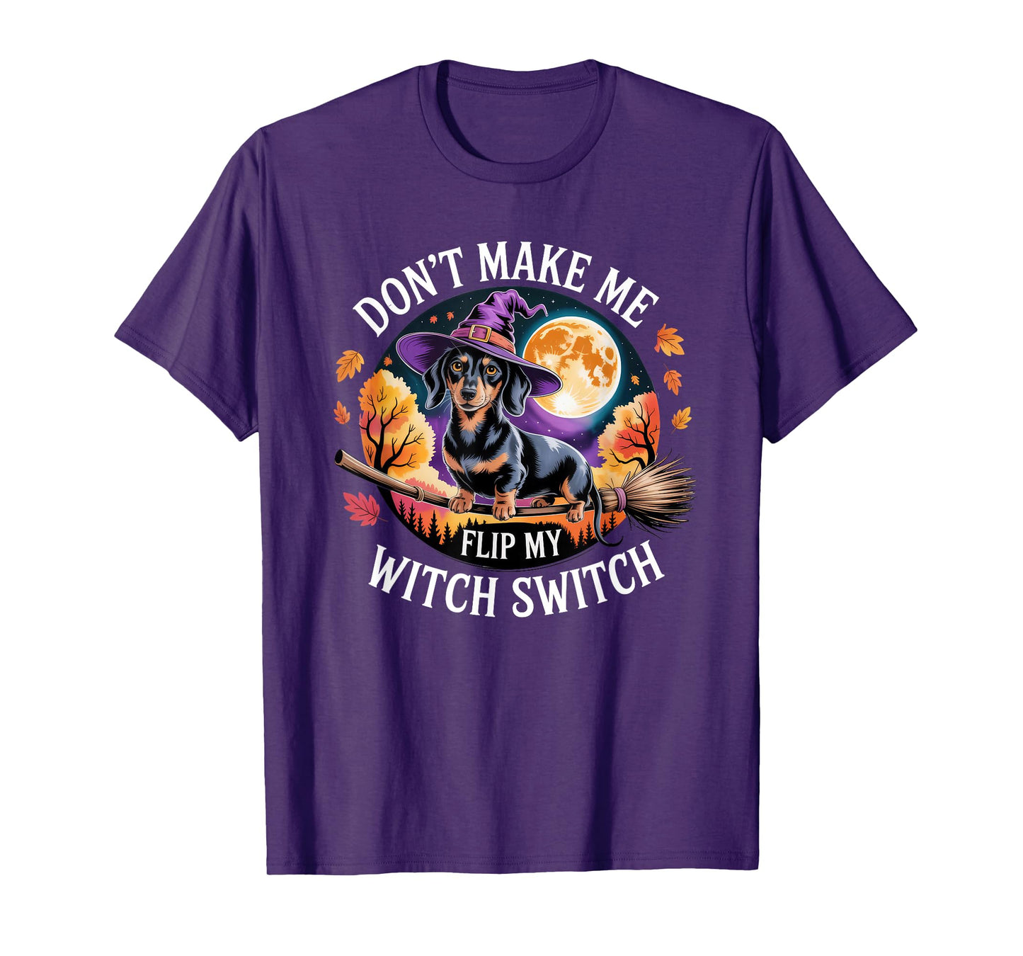 Dachshund Doxie Halloween Lazy Costume Flip My Witch Switch T-Shirt
