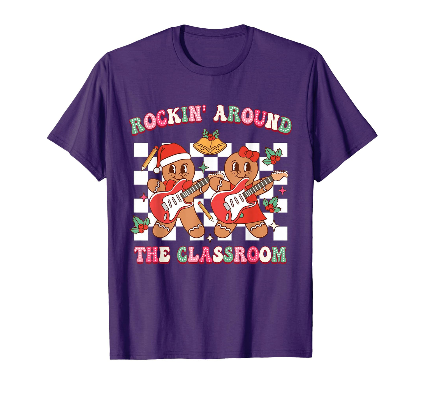 Christmas Rockin' Around The Classroom for Men Women Kids T-Shirt