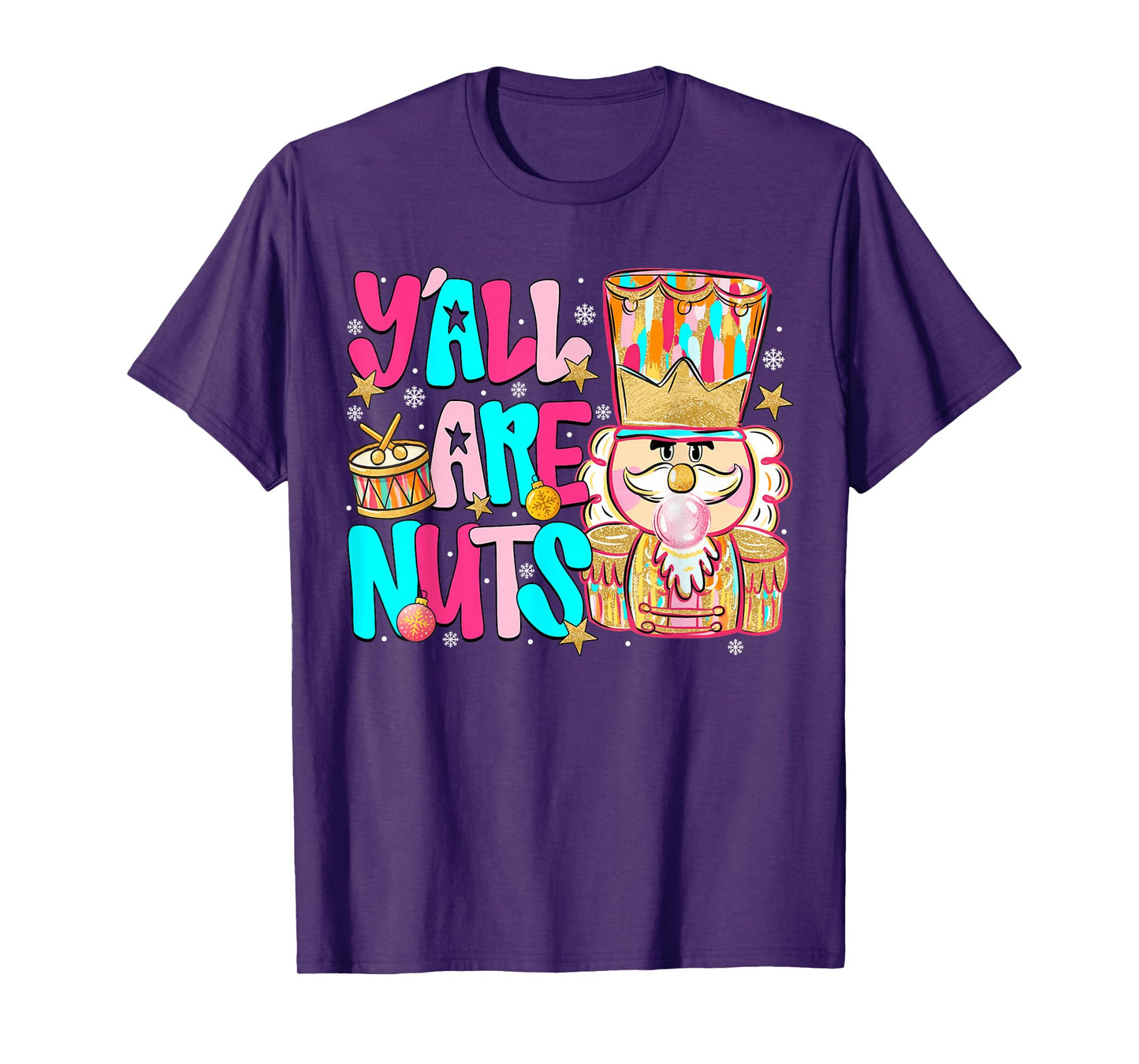 Pink Christmas Y'all are Nuts Pink Nutcracker Xmas Holiday T-Shirt