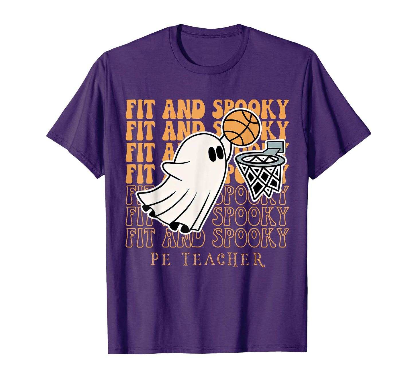 Fit & Spooky PE Teacher Fall Halloween PE Teacher Basketball Men Women T-Shirt