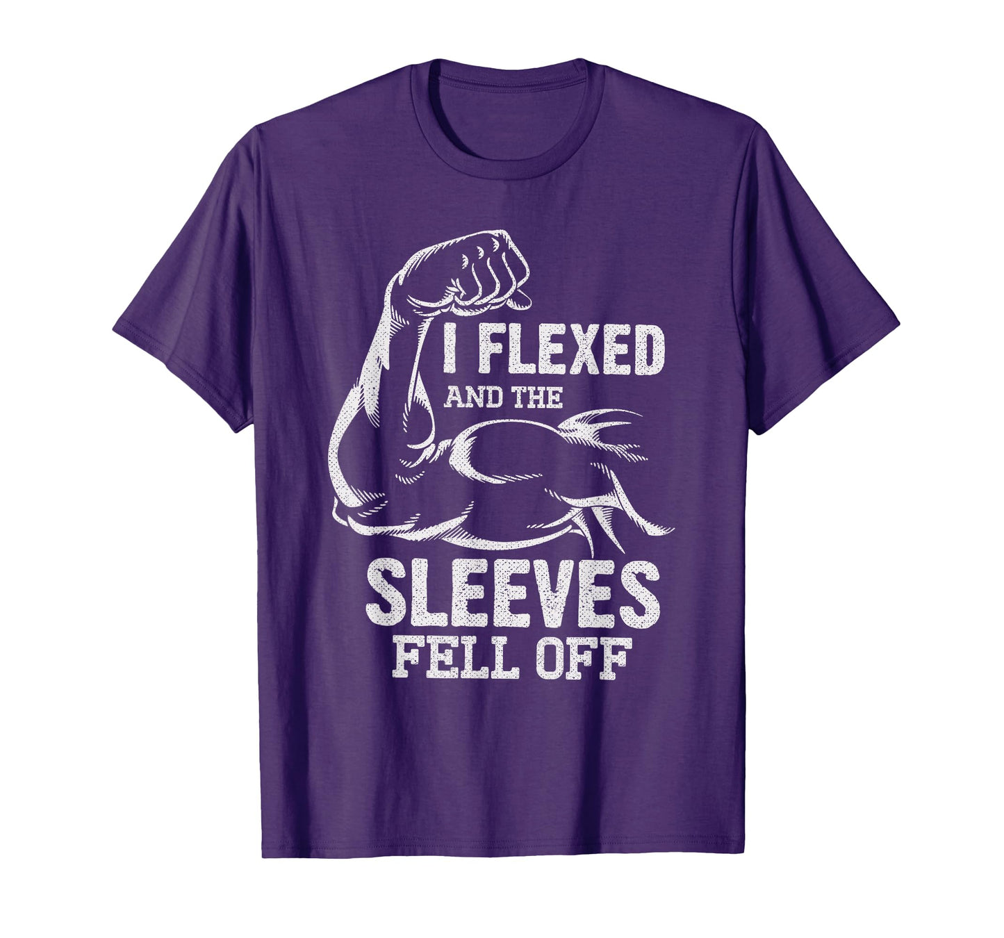 I Flexed and The Sleeves Fell Off Funny Mens Fitness Gymer T-Shirt
