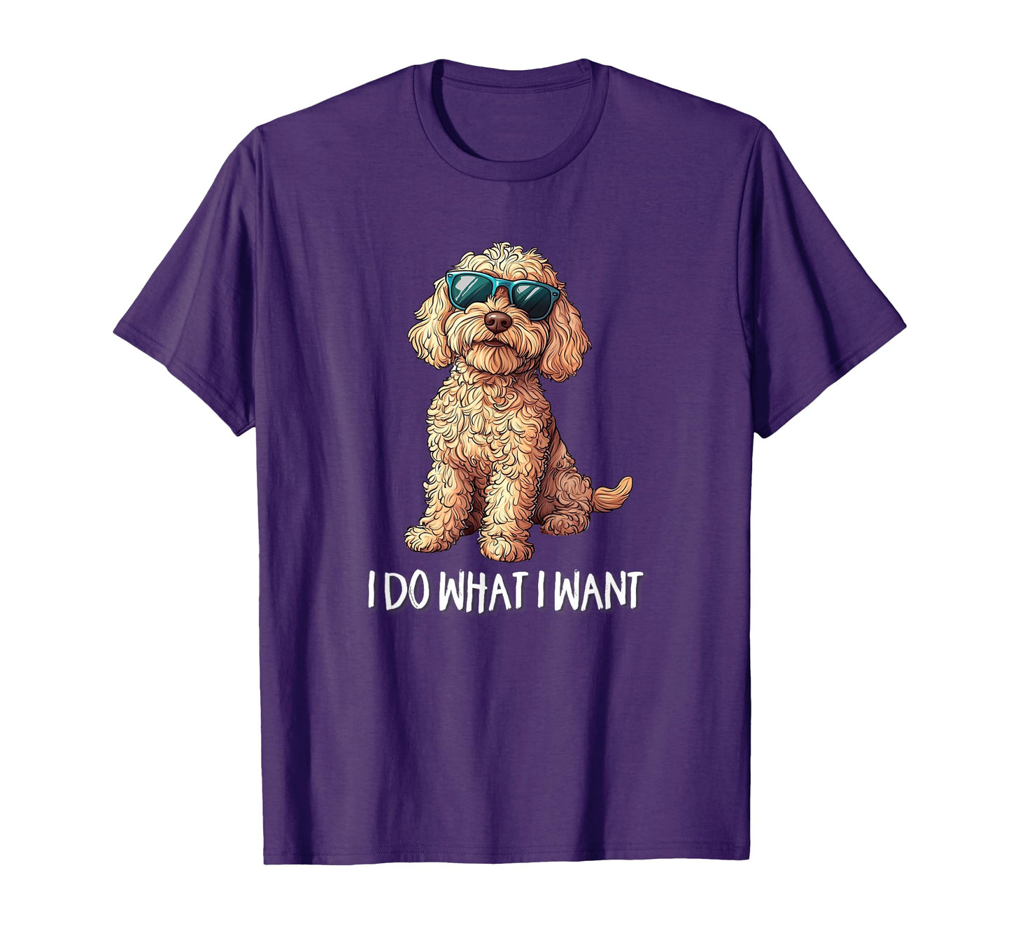 Cute Illustration for Owners I Do What I Want Cockapoo Lover T-Shirt