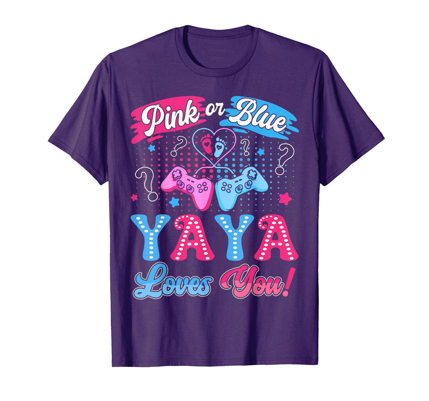 Pink or Blue Yaya Love You Video Game Gender Reveal T-Shirt