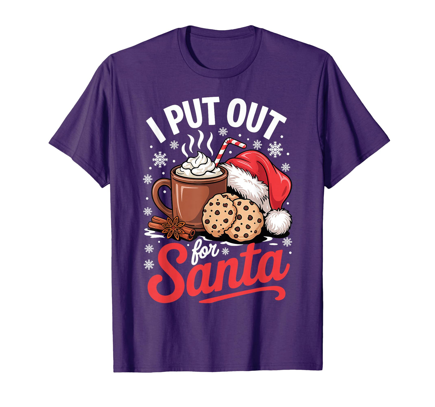 I Put Out for Santa Funny Cookies Christmas Xmas Humor T-Shirt