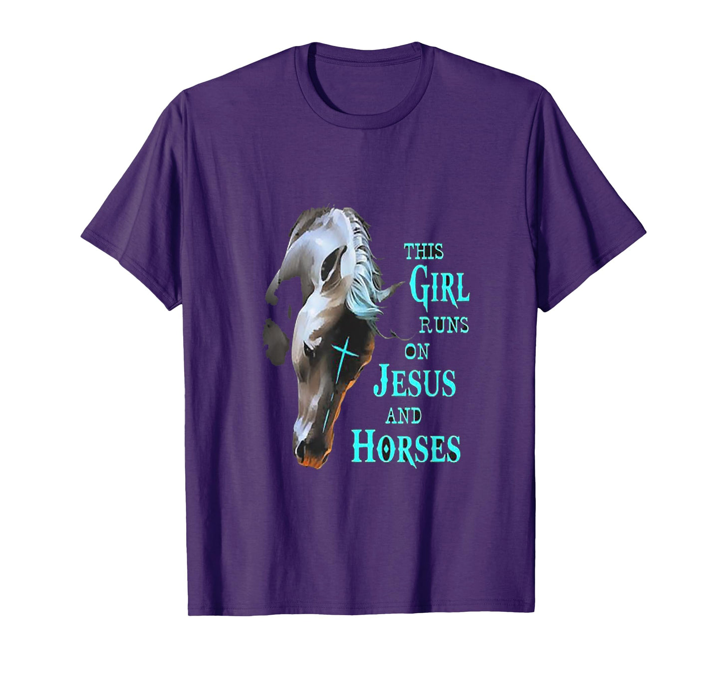 This Girl Runs On Jesus And Horses T-Shirt