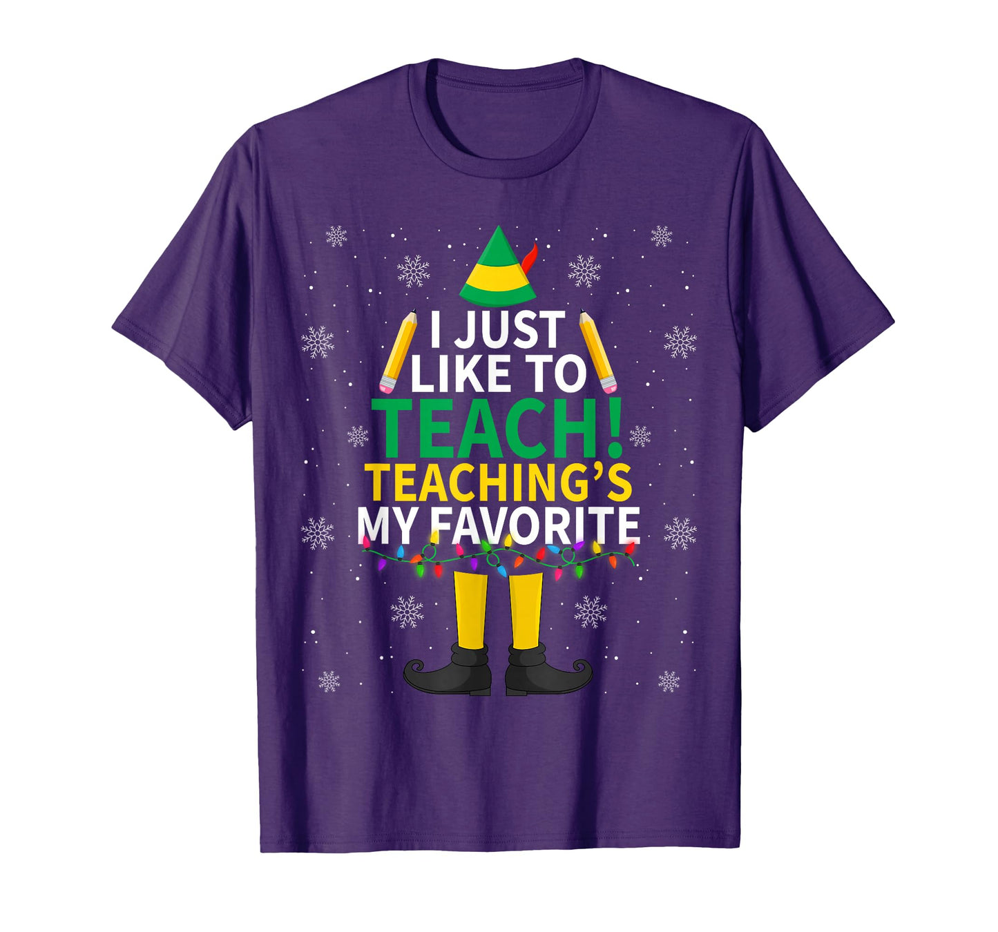 I Just Like to Teach Teaching My Favorite Christmas Teacher T-Shirt