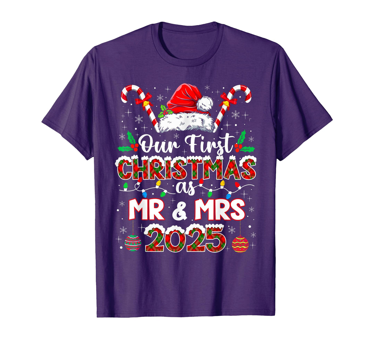 Our First Christmas As Mr & Mrs 2025 Newlywed Holiday Xmas T-Shirt