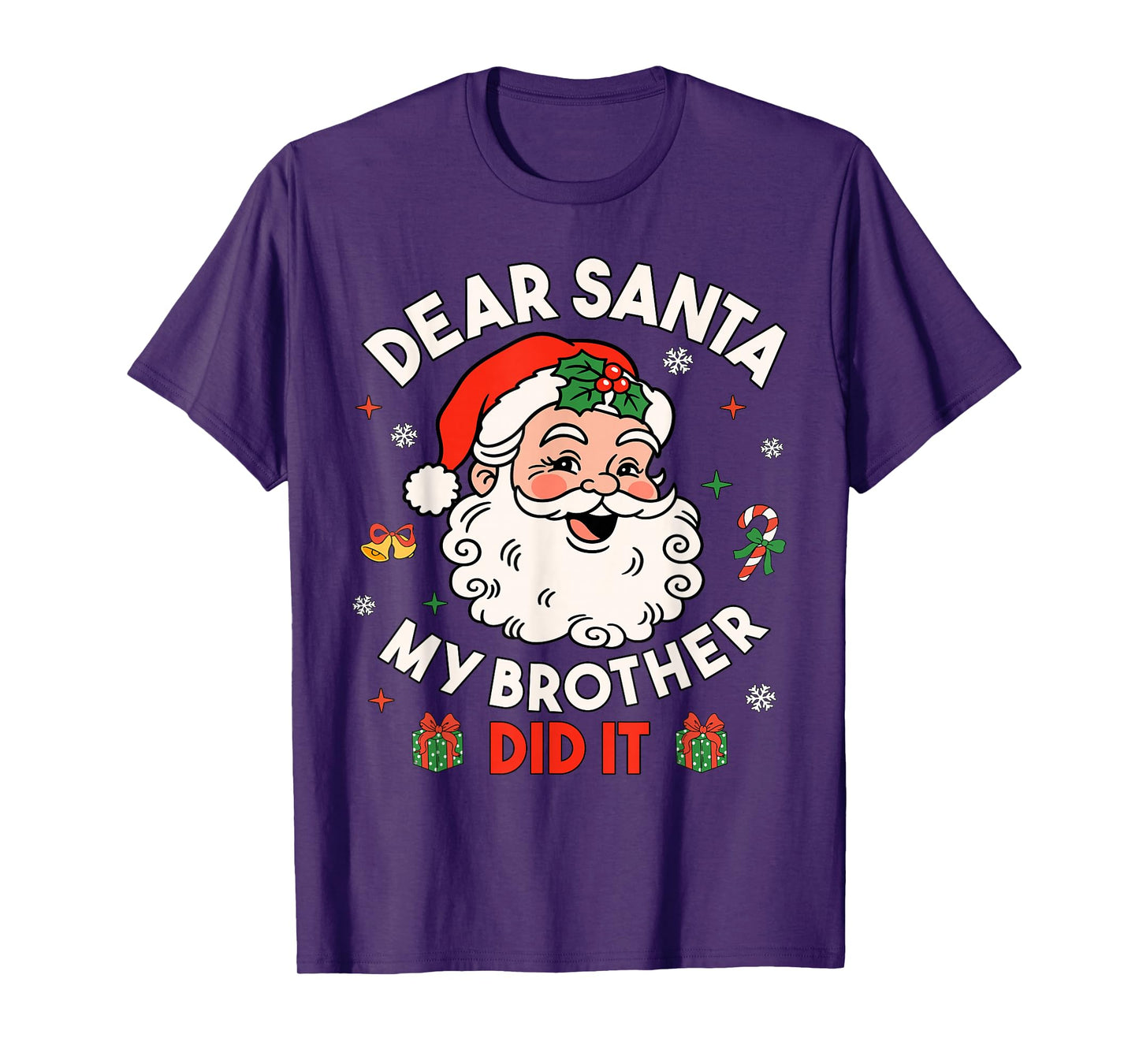 Dear Santa My Brother Did It Funny Christmas Boys Girls Kids T-Shirt