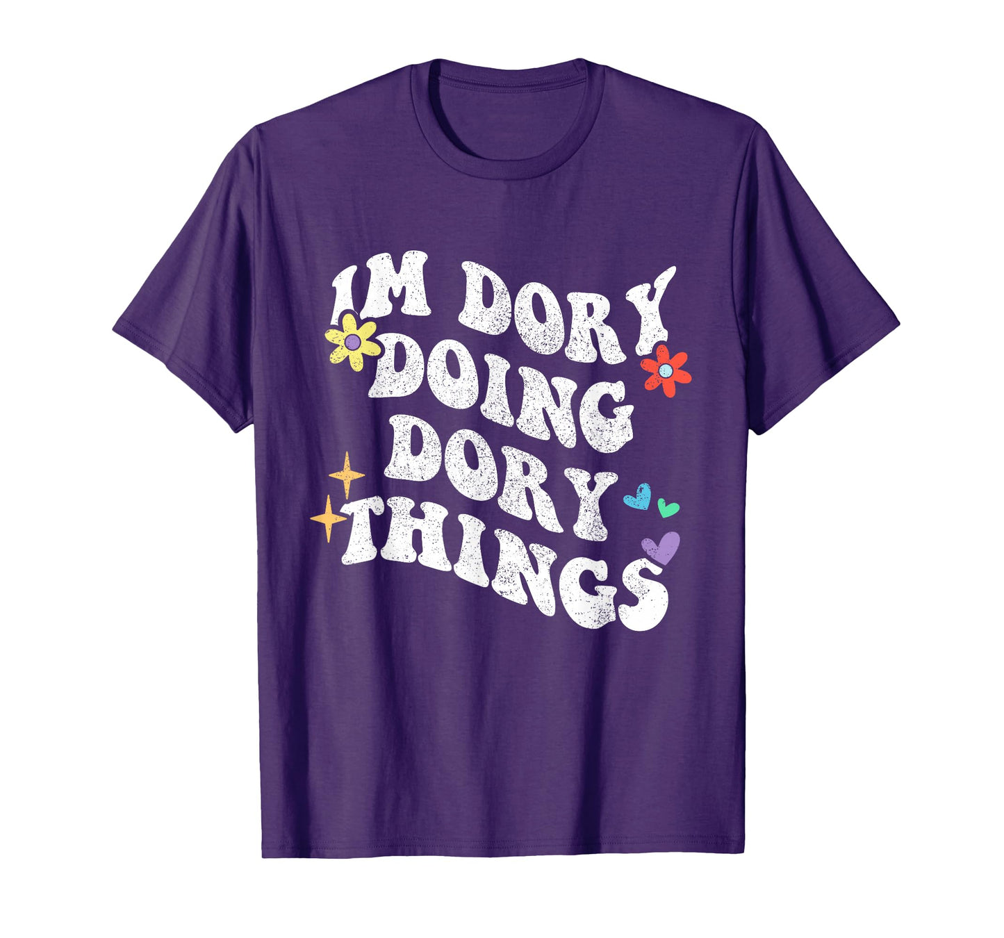 Retro Groovy Im Dory Doing Dory Things Funny Mother's Day T-Shirt