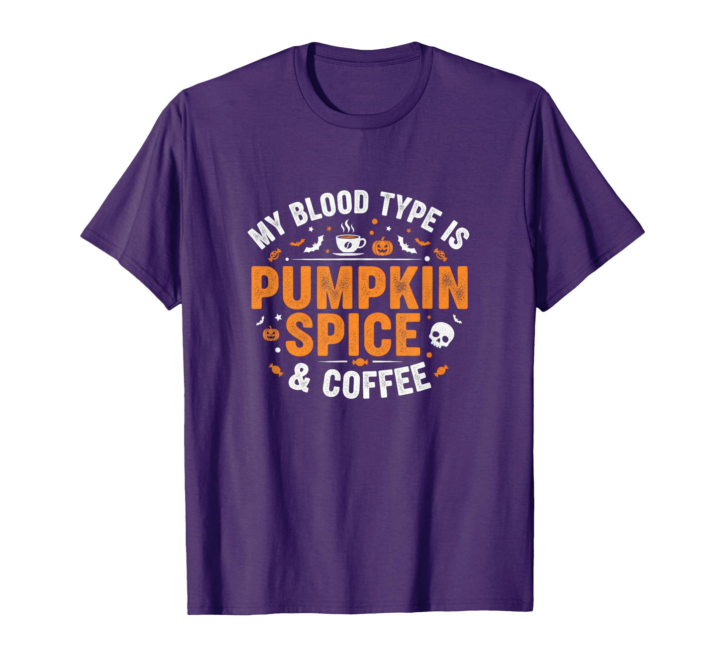 My Blood Type is Pumpkin Spice and Coffee Funny Halloween T-Shirt