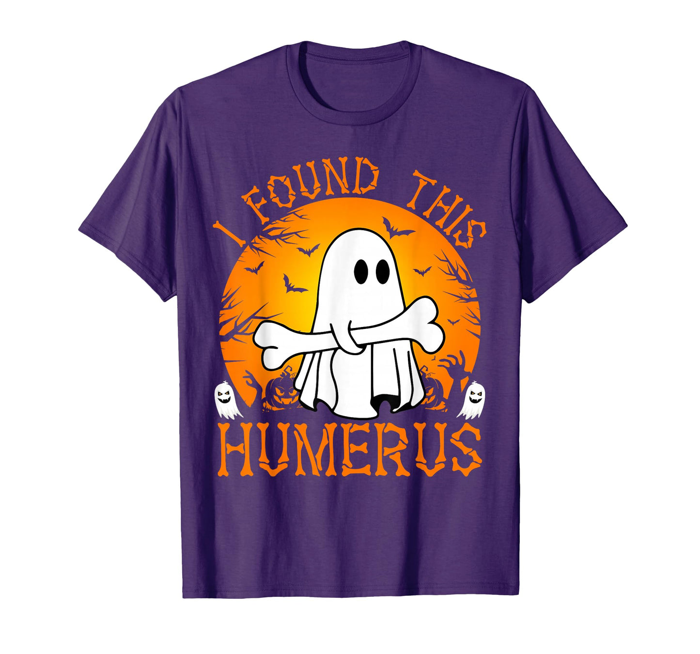 I Found This Humerus Funny Halloween Ghost Bone Spooky T-Shirt