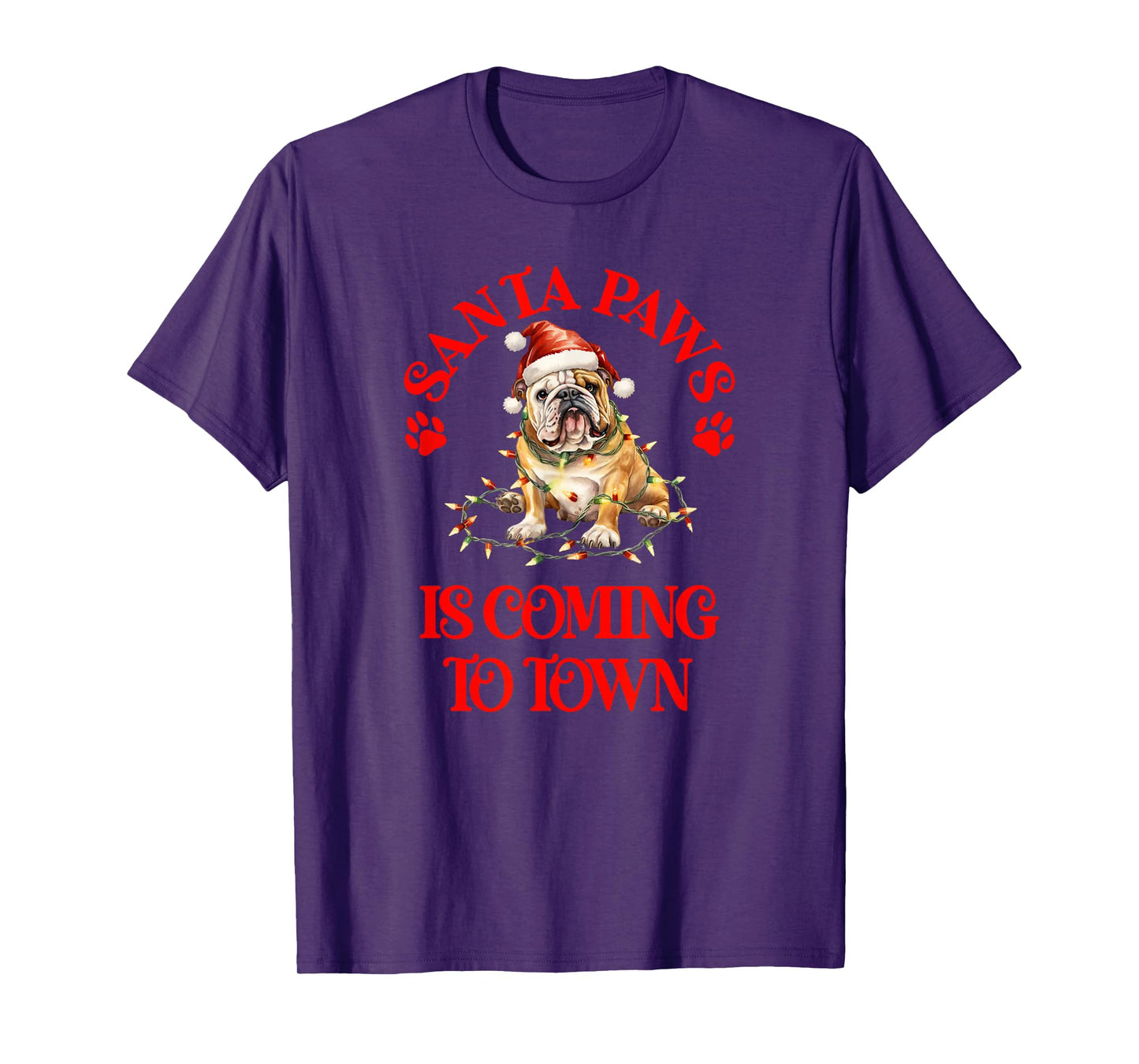 Santa Paws is Coming to Town with Christmas Bulldog T-Shirt