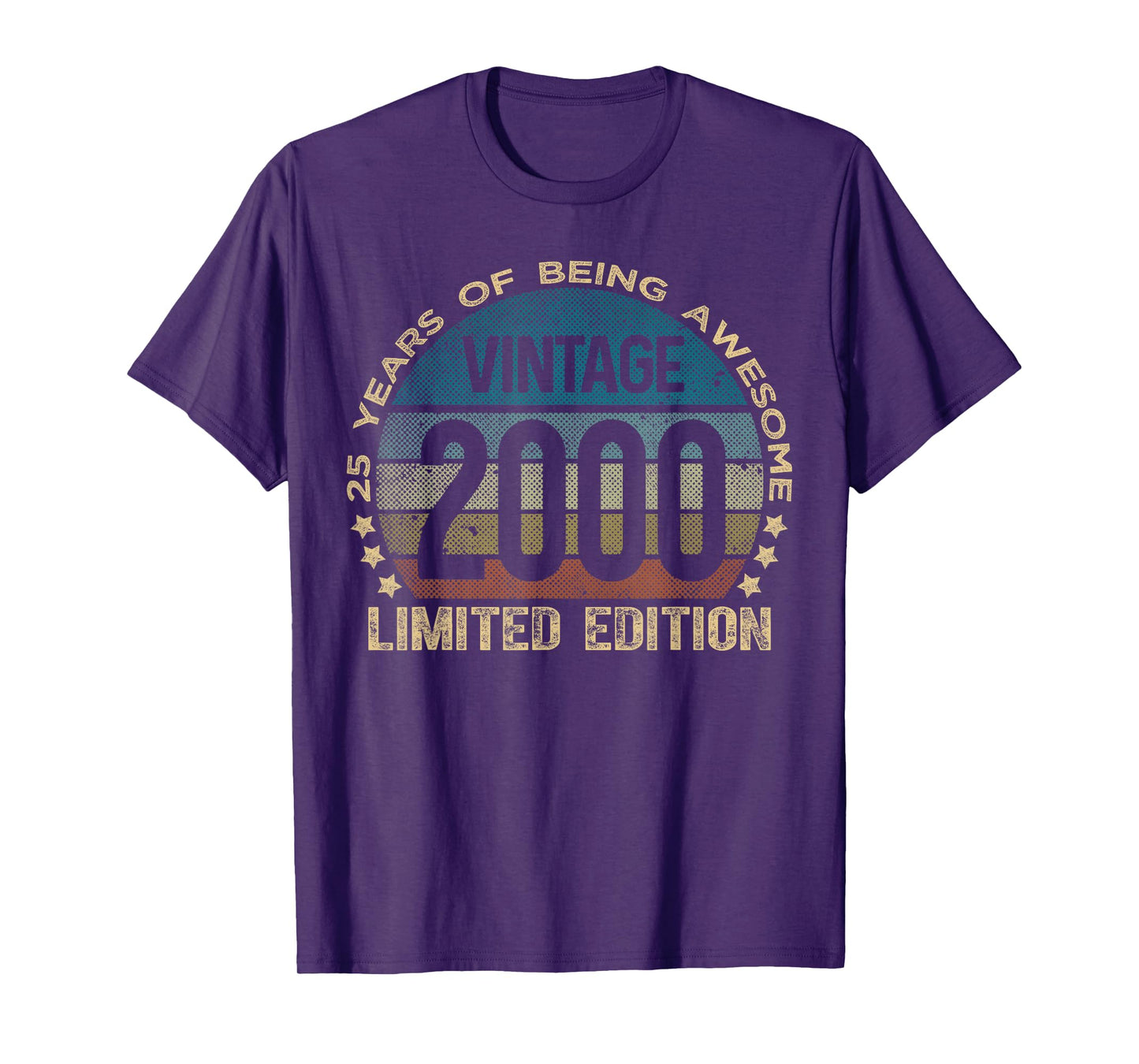 25 Year Old Gifts Vintage 2000 Limited Edition 25th Birthday T-Shirt