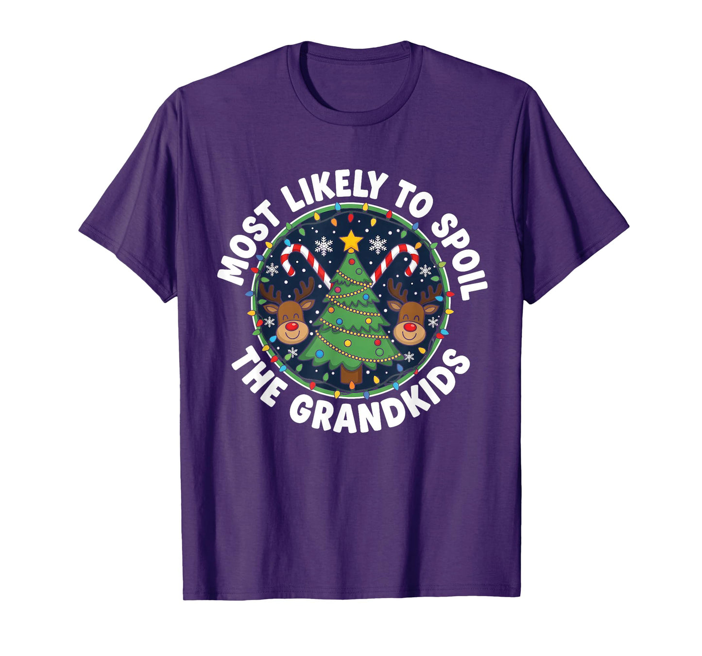Christmas Party Most Likely to Spoil The Grandkids Men Women T-Shirt