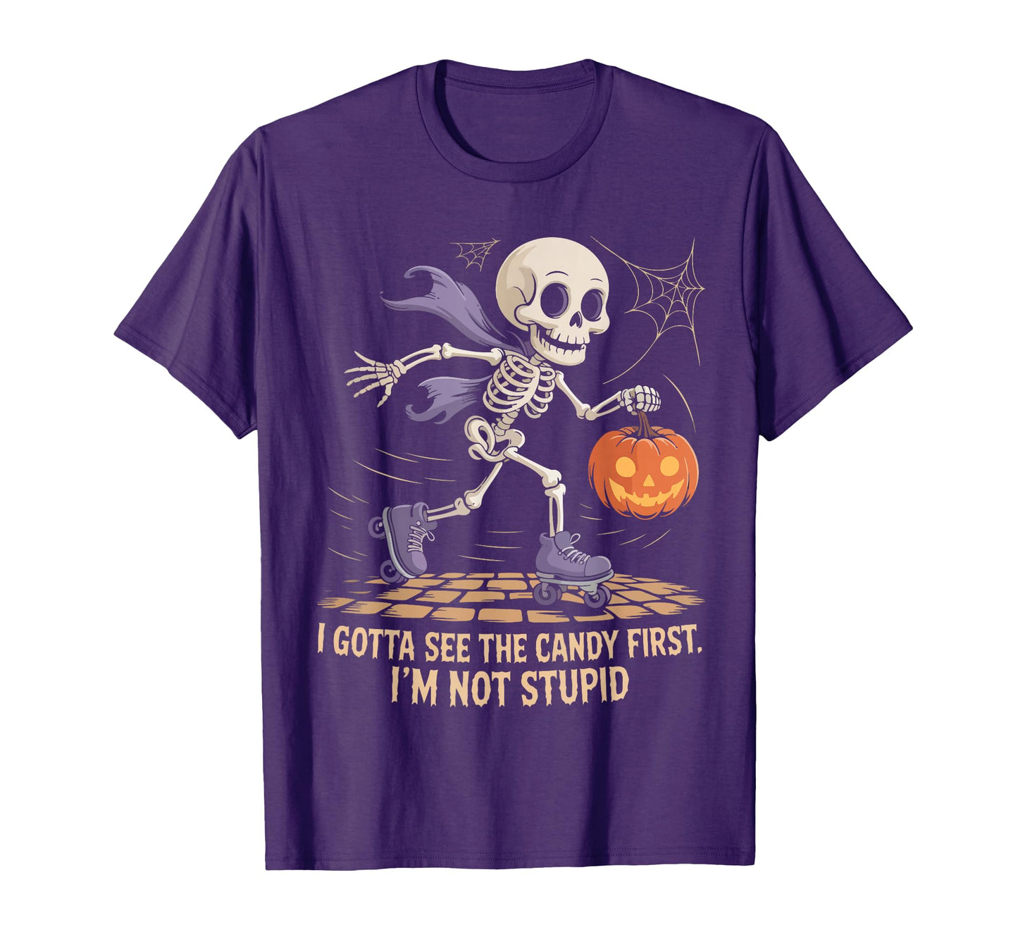 I Gotta See The Candy First I'm Not Stupid Halloween Ghosts T-Shirt