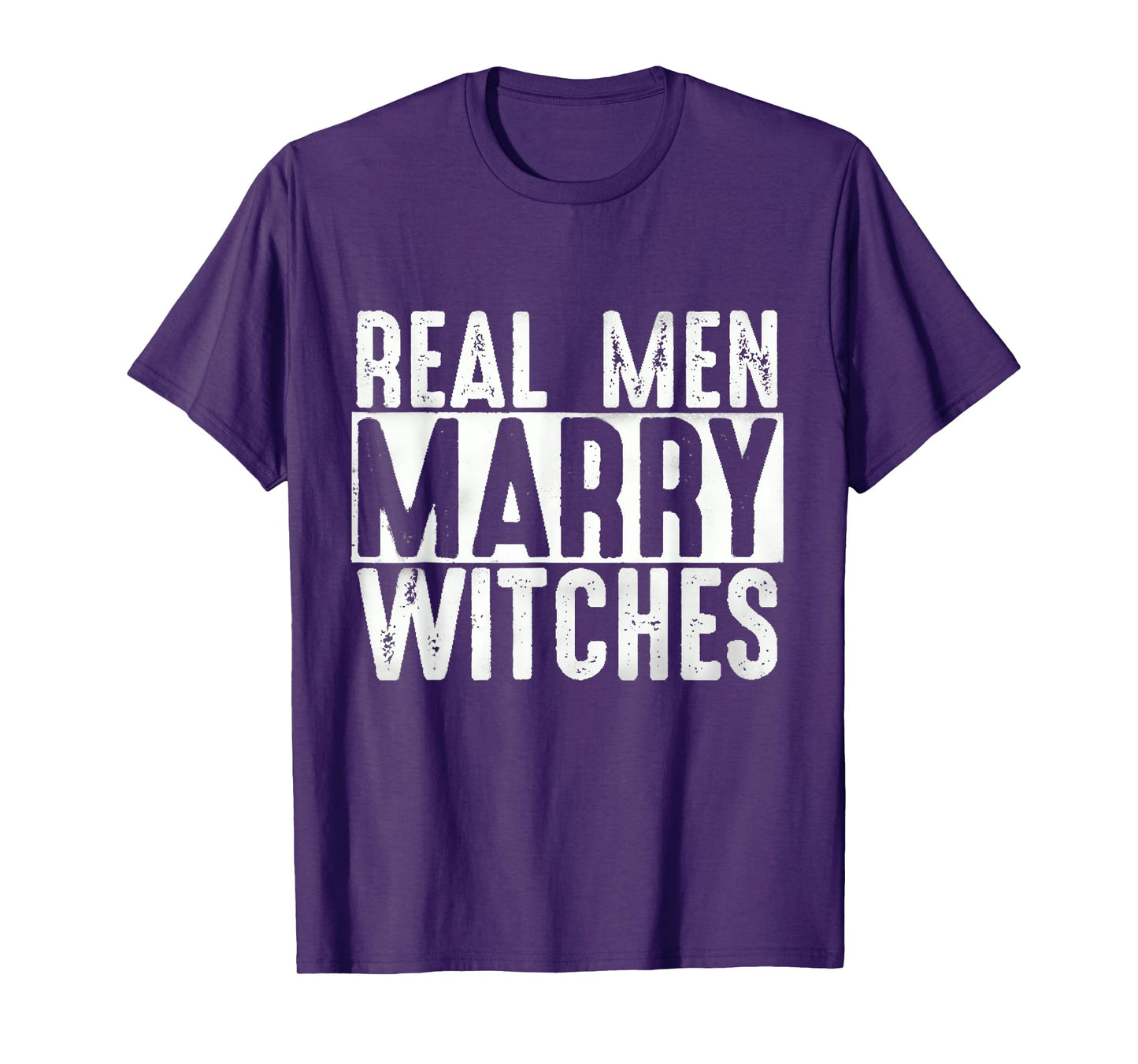 Real Men Marry Witches Funny Halloween T-Shirt